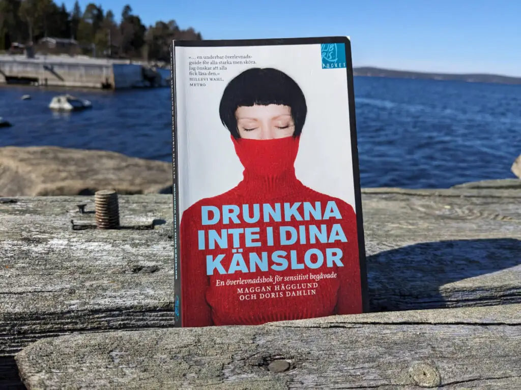 Drunkna inte i dina känslor – bokrecension